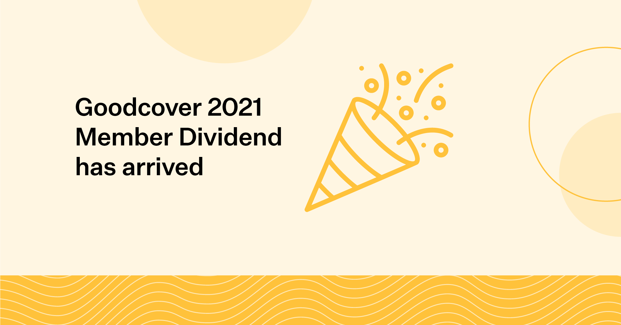 Goodcover Member Dividend 2021