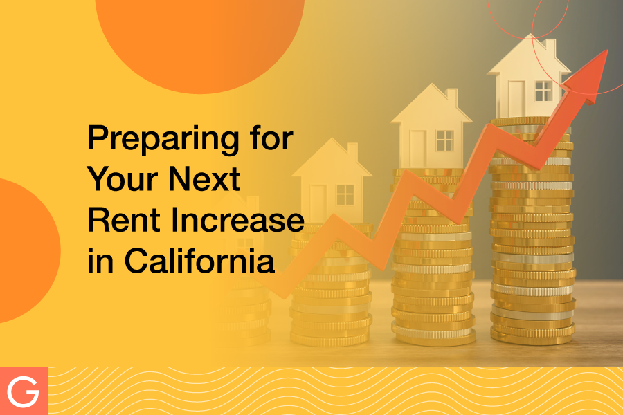 How to prepare for a rent increase in California.
