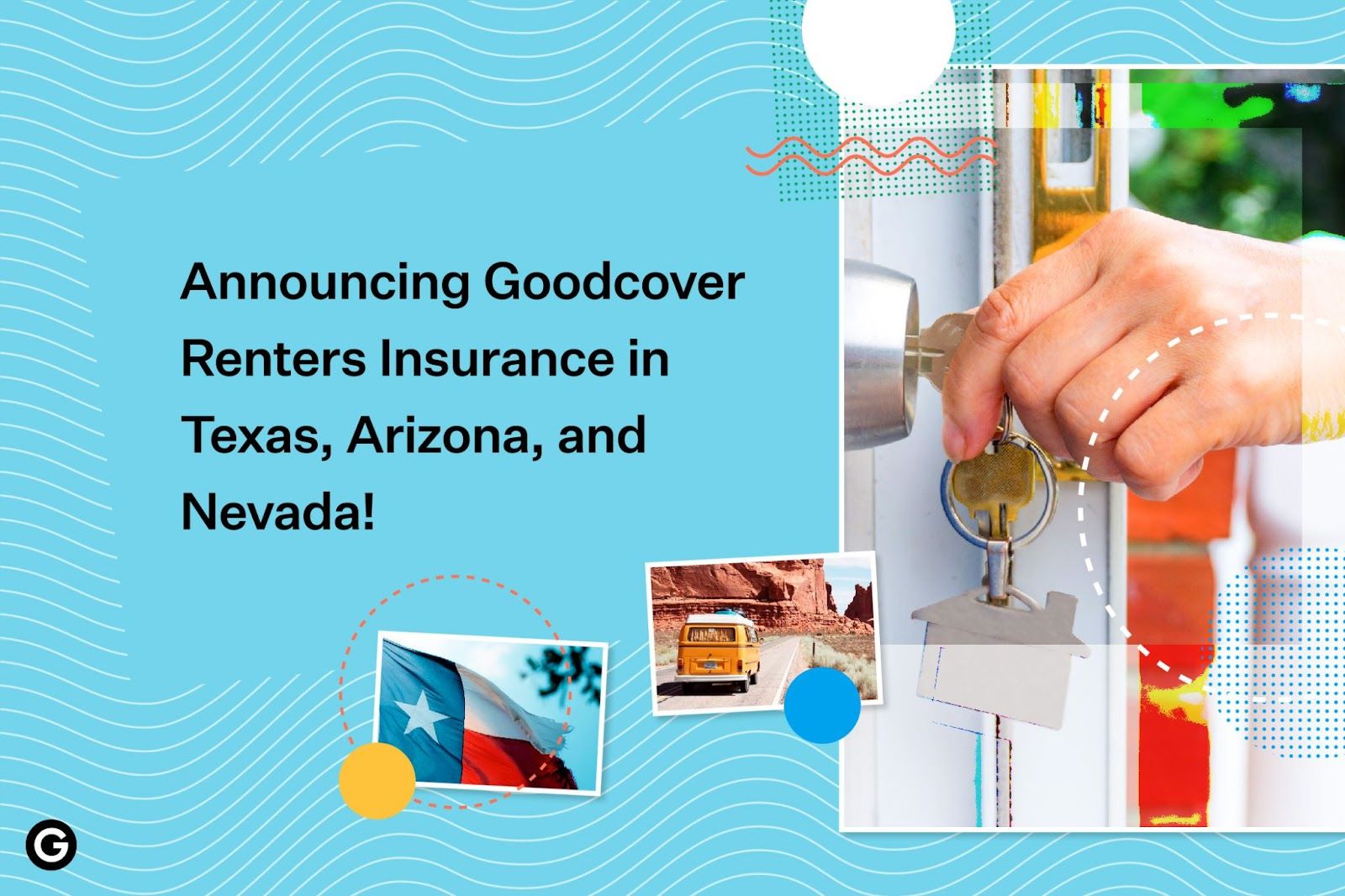 Announcing Goodcover Renters Insurance in Texas, Arizona, and Nevada!