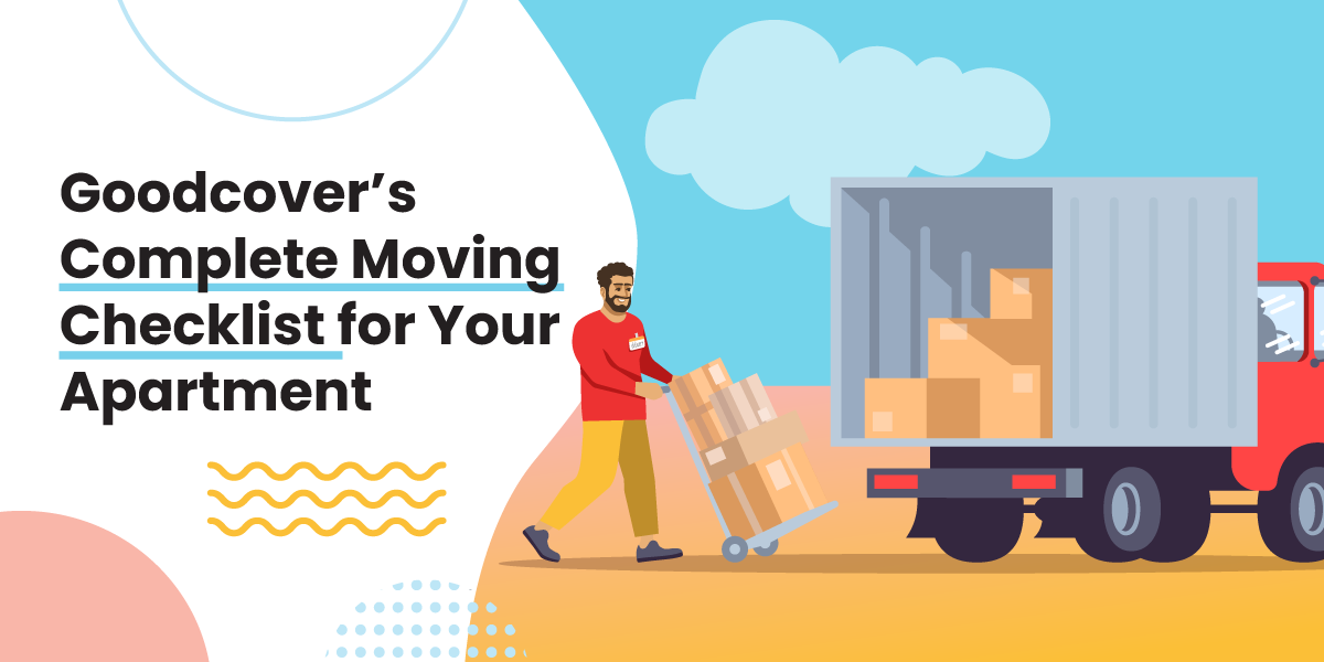 The Complete Apartment Moving Checklist for Renters