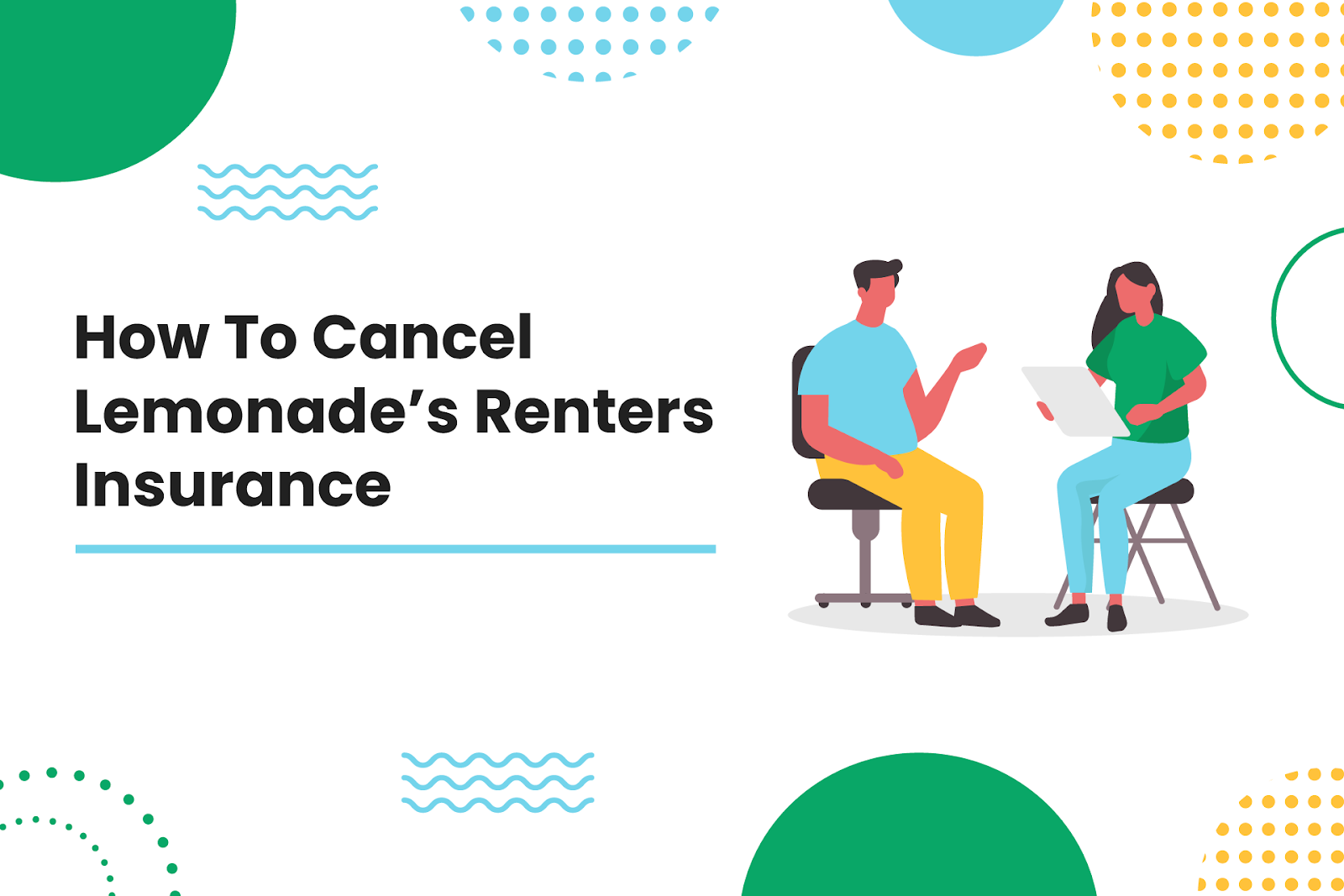 How To Cancel Lemonade’s Renters Insurance.