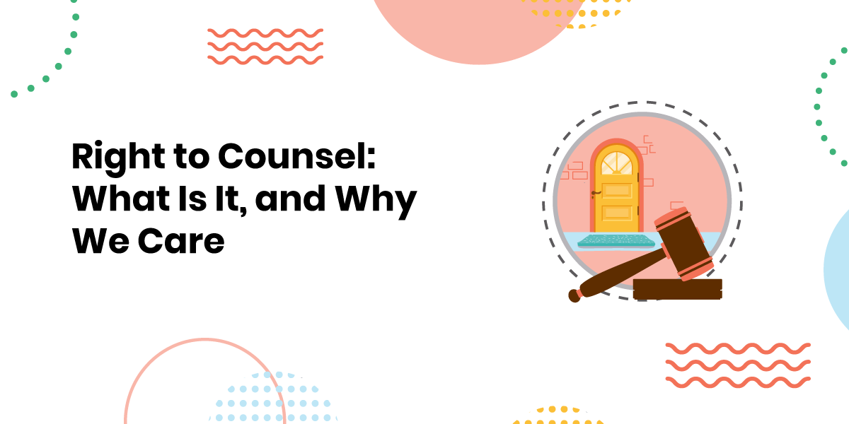 Tenants’ Right to Counsel: Everything You Need To Know