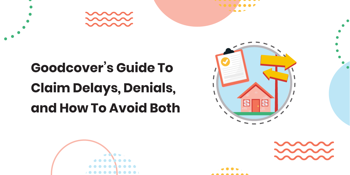 Goodcover’s Guide to Filing Renters Insurance Claims. 