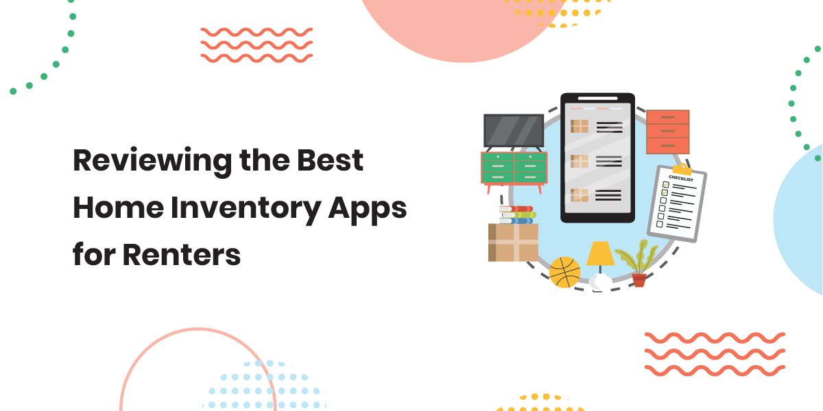 The Best Home Inventory Apps for Renters.