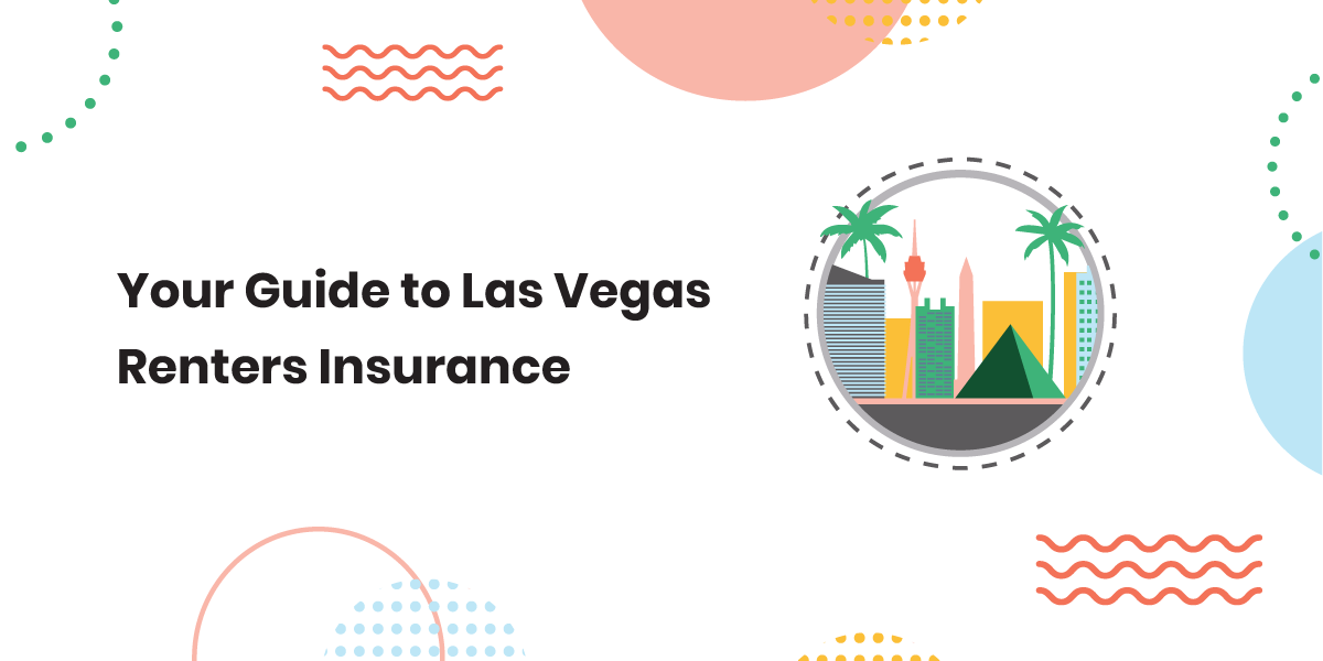 Renters insurance in Las Vegas, NV.